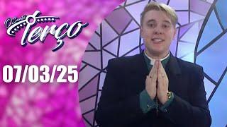 O Santo Terço da REDEVIDA | 07/03/25 | Padre Lúcio Cesquin