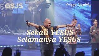 Sekali Yesus selamanya Yesus ( Franky Kuncoro ) by Vriego Soplely || GSJS Pakuwon Mall, Surabaya