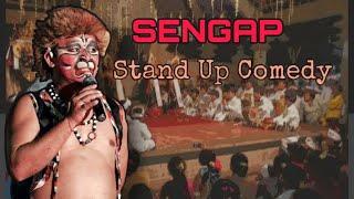 SENGAP Stand Up Comedy  Lucuu!!!