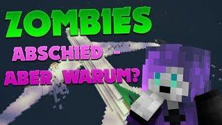 Abschied! .. Aber warum?  | Minecraft Zombies | BlackTamaskan