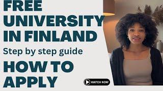 STUDY IN FINLAND || STEP BY STEP GUIDE