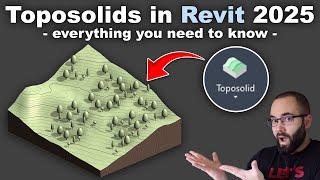 Toposolids in Revit 2025 - Complete Tutorial