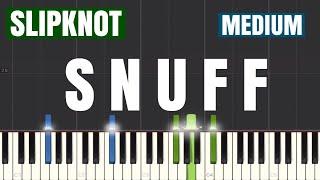 Slipknot - Snuff Piano Tutorial | Medium