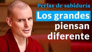 Los grandes piensan diferente - Perlas de Sabiduría [Lección 10] (PARTE 2) | Lama Rinchen