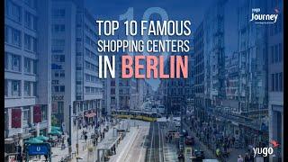 Top 10 Best Shopping Areas in Berlin, Germany