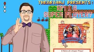 Am I A Super Player? - TheBrianJ