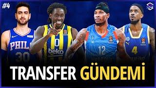 ANADOLU EFES VE FENERBAHÇE BEKO TRANSFER GÜNDEMİ | Basketbol Haberleri