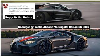 0-400 km/h Koenigsegg Jesko Absolut And Bugatti Chiron Super Sport 300+ The Reply to the Haters