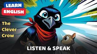 Improve Your English (The Clever Crow) - Listening, Speaking, Vocabulary & Shadowing Practice