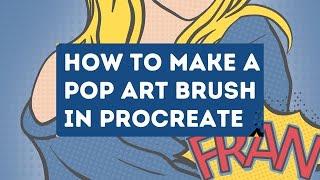 How To Make a Pop Art Brush In Procreate