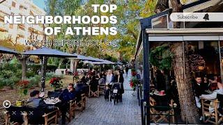 Top Neighborhoods in Athens: Watch Before You Go