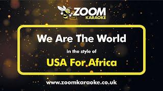 USA For Africa - We Are The World - Karaoke Version from Zoom Karaoke