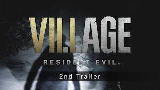 Resident Evil Village - 2nd Trailer