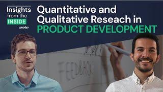 Quantitative and Qualitative Research in Product Development