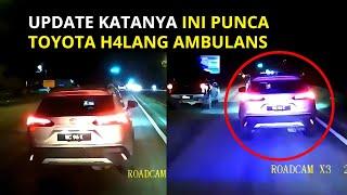 UPDATE Katanya Ini Punca Toyota H4LANG Ambulans