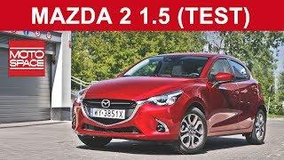 Mazda 2 1.5 Skyactiv-G ▶️ TEST - A Mazda Cały Czas Bez Turbo!