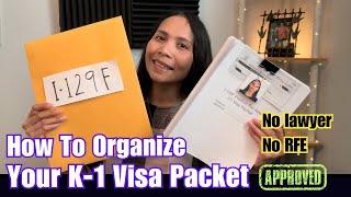 Our K-1 Visa Packet | How To Assemble I-129F Application & What Documents You Need