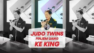 Judo Twins pinjem uang ke King ! @judotwins #kataking #kingkevin #kingofgadget