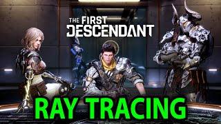 How to Enable or Disable Ray Tracing in The First Descendant