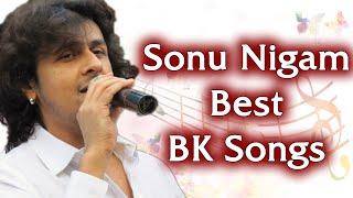 Sonu Nigam Best BK Songs | Brahmakumaris Sonu Nigam Songs |BK Best Meditation Songs-Sonu Nigam Songs