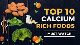 Top 10 Calcium-Rich Foods You Should Be Eating | Natural Calcium Sources