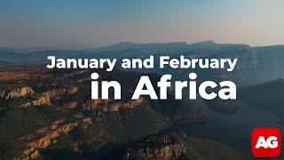 All the tips you’ll need for your January and February safari!