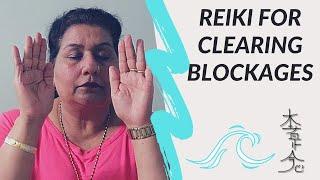 Reiki For Clearing Blocks - Energy Healing With Music