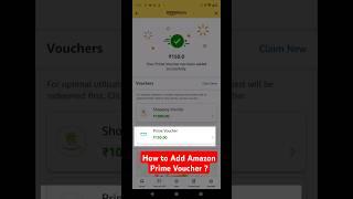 How to Add Amazon Prime Voucher in Amazon Account ? #amazonprime #2024 #shorts