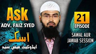 Ask Adv. Faiz Syed - Sawal Aur Jawab Session | Episode 21