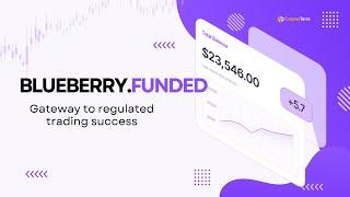 Blueberry Funded Review | Best Regulated Broker Prop Firm | Blueberry Funded Coupon Code