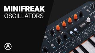 The Arturia MINIFREAK OSCILLATORS complete deep dive guide tutorial