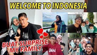 WELCOME TO JAKARTA || SURPRISE MY FAMILY ️ || part II