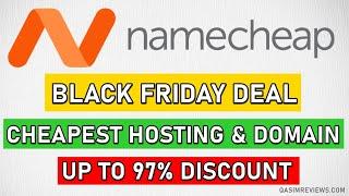 Namecheap Black Friday Deal - Cheapest Web Hosting and Domain Name   Don't Miss This Offer (2021)