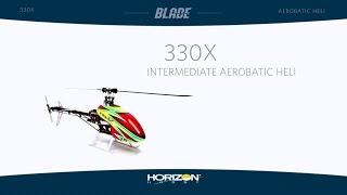 Blade 330X RTF & BNF Basic