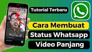 Cara Membuat Status Whatsapp Video Panjang Mudah Dan Simpel