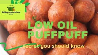 Find out why your puff puff is usually oily.