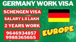 GERMANY WORK VISA, SALARY STARTS RS. 1.5 LAKH | 9646934857,9988365665,9888365665