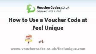 Feel Voucher Codes - Learn How to Use a Feel Voucher Code with VoucherCodes.co.uk