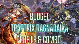 YUGIOH BUDGET Traptrix RagnaRaika Deck Profile & Combo