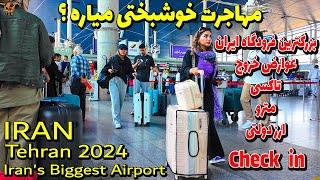 IRAN 2024 - All about International Airport ( IKA ) Travel Vlog - walk 4k Iran's Biggest Airport