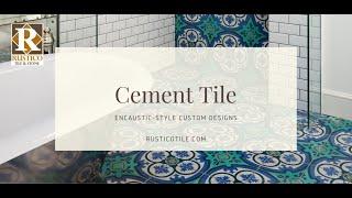 Cement Tile | Decorative Encaustic Tile | Customize Your Concrete Tile - Rustico Tile & Stone