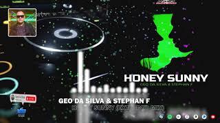 Geo Da Silva ️ Stephan F ️ Honey Sunny (extended mix)