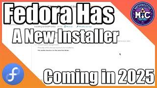 Fedora: A First Look at the Web Installer Coming in 2025