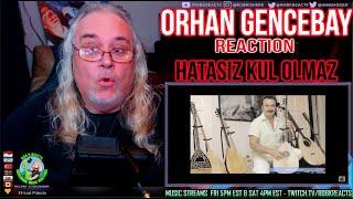 Orhan Gencebay Reaction - Hatasız Kul Olmaz - First Time Hearing - Requested