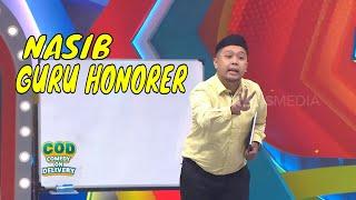 Petjah! Stand Up Kimau, Suka Duka Jadi Guru Honorer | COD (08/04/24) Part 4