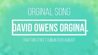 David Owens Live Orginal song Tread Carefully