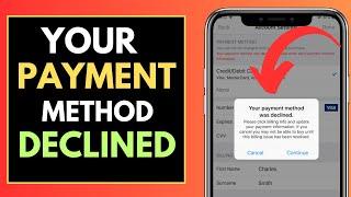 How to Fix your Payment Method was declined - Apple App Store iPhone iPad -2024