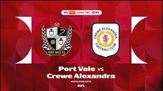 Port Vale v Crewe Alexandra Highlights