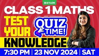 Class 1 Quiz Time - Test Your Knowledge! | Xylem Class 1