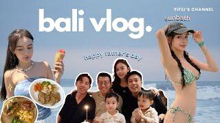 Bali vlog 来巴厘岛看场地噜！父亲节惊喜｜Ulike白皇后使用心得